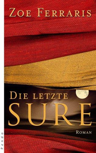 Die letzte Sure: Roman