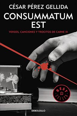 Consummatum est : versos, canciones y trocitos de carne 3