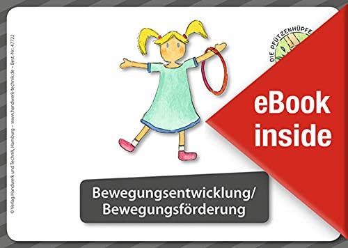 eBook inside: Buch und eBook Kartenset Kita - Die Pfützenhüpfer, m. 1 Beilage, m. 1 Beilage: Zusatzkartenset 2 - Bewegungsentwicklung/Bewegungsförderung als 5-Jahreslizenz für das eBook