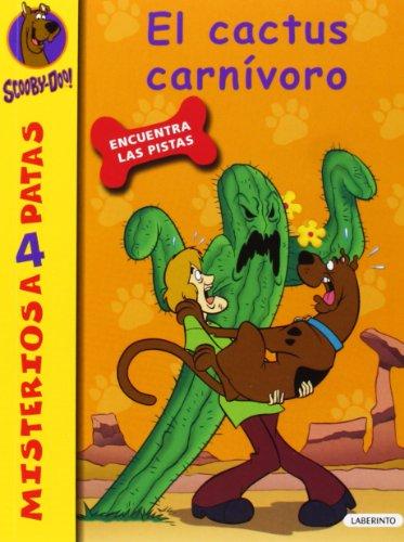 Scooby-Doo. El cactus carnívoro (Misterios a 4 patas, Band 21)