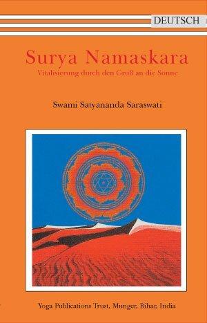 Surya Namaskara: Vitalisierung durch den Gruß an die Sonne