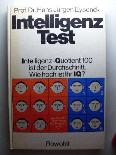 Intelligenztest. Testbeispiele mit Erklärungen und Antworten