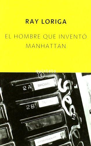 El hombre que inventó Manhattan (Quinteto Bolsillo)