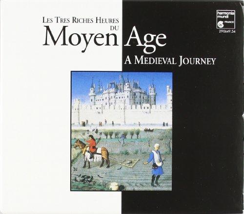 Les tres riches heures du Moyen Age - A Medieval Journey