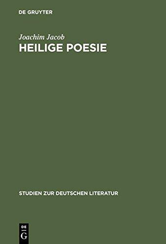 Heilige Poesie: Zu einem literarischen Modell bei Pyra, Klopstock und Wieland (Studien zur deutschen Literatur, Band 144)