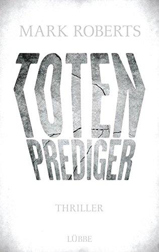 Totenprediger: Thriller