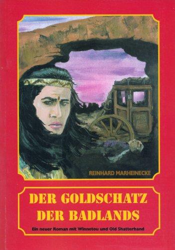 Der Goldschatz der Badlands