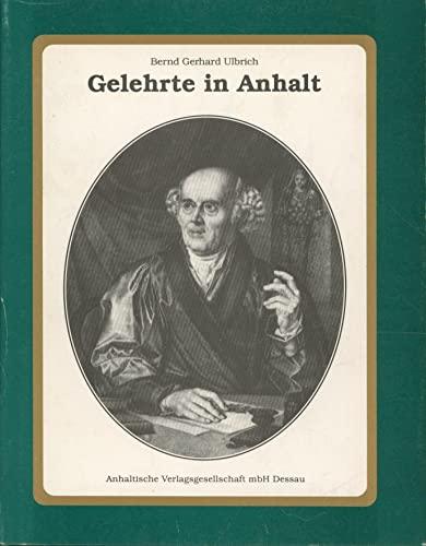 Gelehrte in Anhalt. 50 historische Porträts