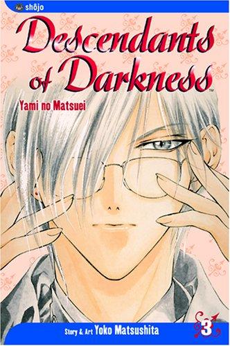 Descendants of Darkness, Vol. 3: Yami no Matsuei (Volume 3)