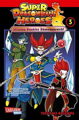 Super Dragon Ball Heroes 3: Mission Dunkles Dämonenreich! Manga zum Arcade-Videogame DRAGON BALL HEROES - inklusive der Abenteuer der »Ultimate Charisma Mission« (3)