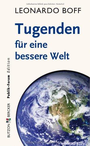 Tugenden für eine bessere Welt