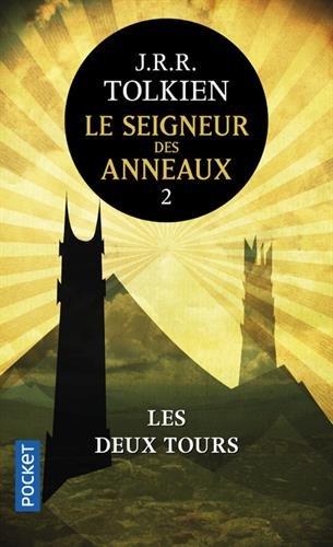 Le seigneur des anneaux. Vol. 2. Les deux tours