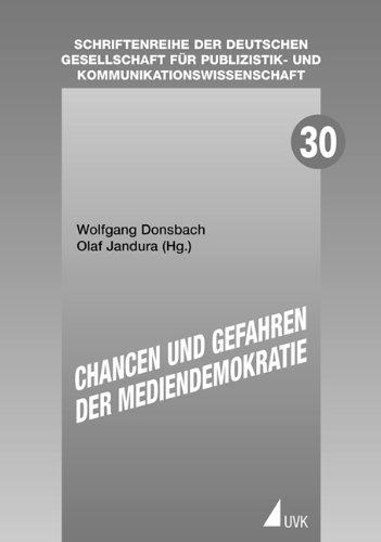 Chancen und Gefahren der Mediendemokratie