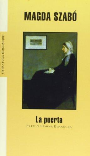 La puerta (Literatura Random House, Band 101101)