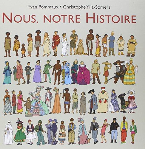 Nous, notre histoire