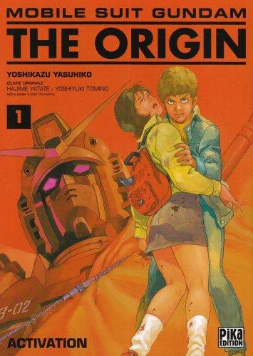 Mobile suit Gundam, the origin. Vol. 1. Activation