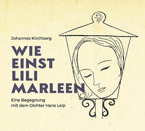 Wie Einst Lili Marleen