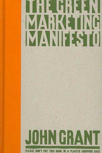 The Green Marketing Manifesto