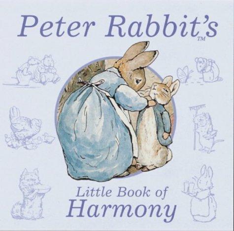 Peter Rabbit's Little Book of Harmony (Beatrix Potter)