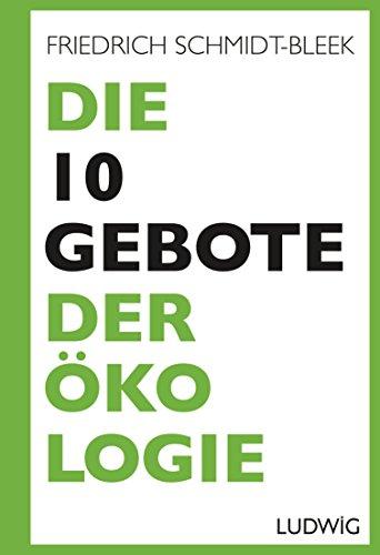 Die 10 Gebote der Ökologie