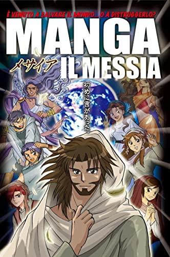 Manga. Il messia