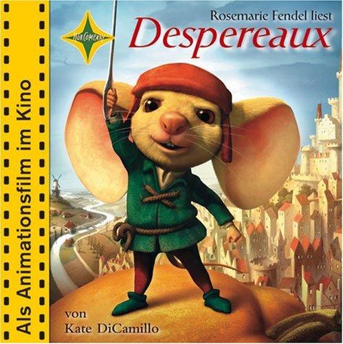 Despereaux - von einem der auszog, das Fürchten zu verlernen.: Sonderausgabe. Sprecherin: Rosemarie Fendel. 3 CD Multibox, 3 Std. 45 Min.