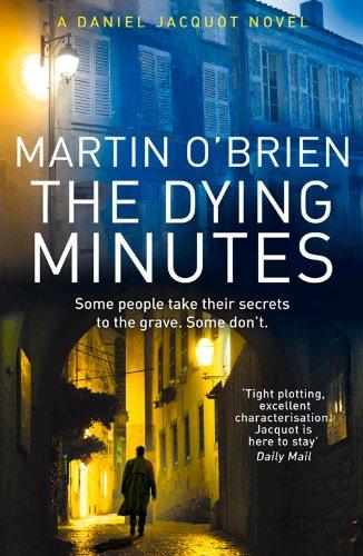 The Dying Minutes (Jacquot, Band 7)