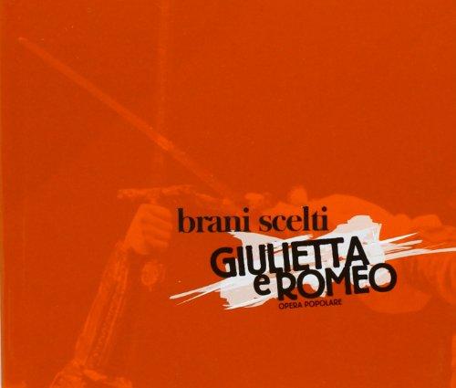 Giullietta E Romeo  Musical