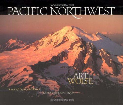 Pacific Northwest: Land of Light and Water