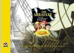 Die Abrafaxe - Unter schwarzer Flagge, Making of