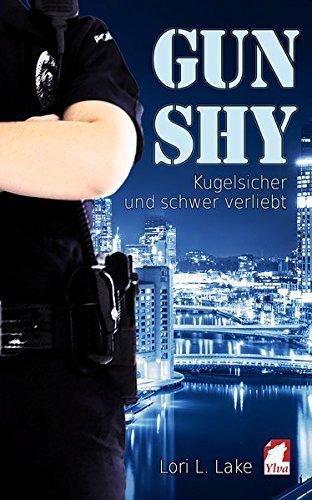 Gun Shy 2: Kugelsicher und schwer verliebt (Gun-Shy-Serie)