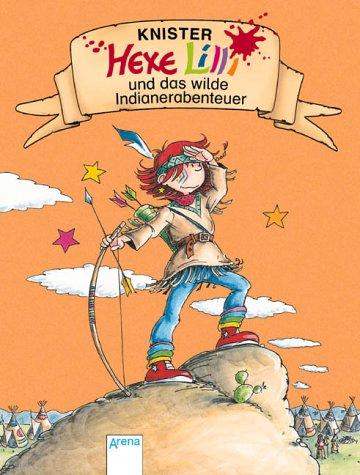 Hexe Lilli und das wilde Indianerabenteuer, Glitzerausgabe