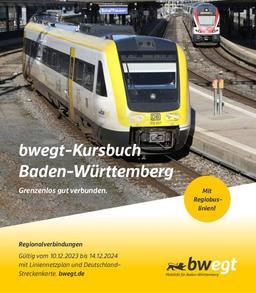 bwegt-Kursbuch Baden-Württemberg 2024: Grenzenlos gut verbunden.