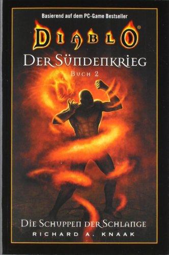 Diablo: Der Sündenkrieg 2, Die Schuppen der Schlange, Bd.2