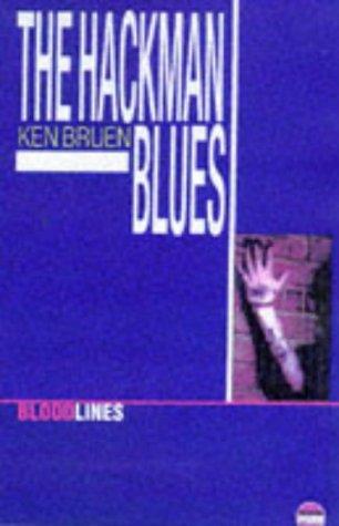 The Hackman Blues (Bloodlines)