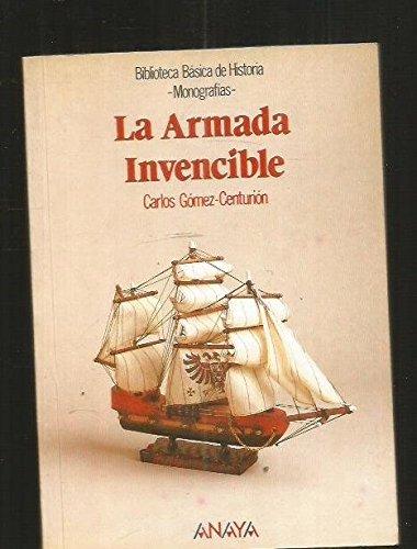 La armada invencible/ Invincible Navy