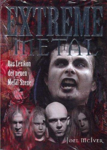 Extreme Metal-Das Lexikon der neuen Metal Szene