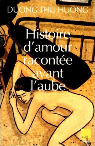 Histoire d'amour racontée avant l'aube