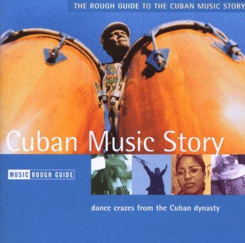 Rough Guide: Cuban Music Story