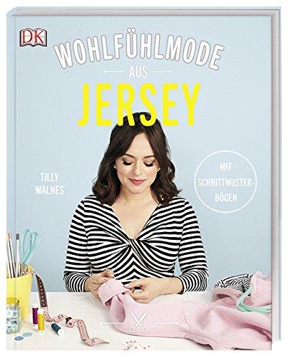 Wohlfühlmode aus Jersey: Mit Schnittmusterbogen