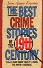 Isaac Asimov Presents the Best Crime Stories of the 19th Century