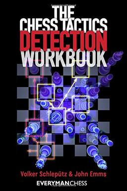 The Chess Tactics Detection Workbook (Everyman Chess)