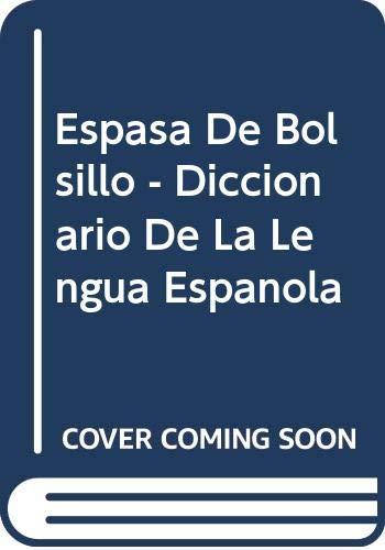 Espasa De Bolsillo - Diccionario De La Lengua Espanola