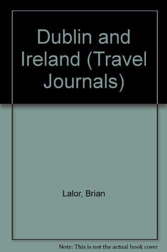 Dublin & Ireland Travel Journals