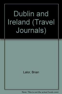 Dublin & Ireland Travel Journals