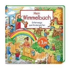 Mein Wimmelbuch: Unterwegs zum Kindergarten