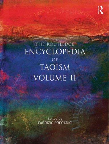 The Routledge Encyclopedia of Taoism: Volume Two: M-z