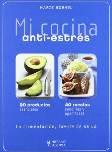 Mi cocina anti-estrés