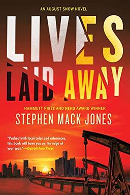 Lives Laid Away (An August Snow Novel, Band 2)