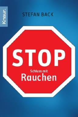 Stop - Schluss mit Rauchen